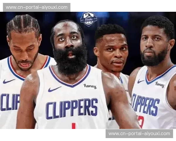 快船四巨头健康合体 战术磨合程度决定上限 快船四巨头健康合体 战术磨合程度决定上限